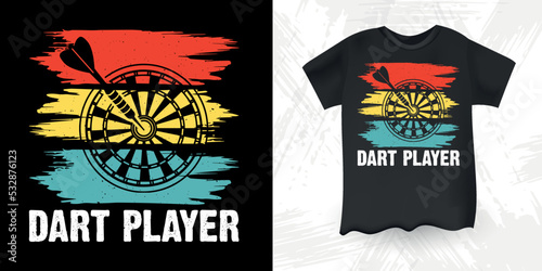 Dart Player  Funny Dart Player Retro Vintage Women And Woman Dart Throwing T-Shirt Design