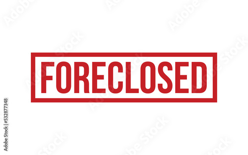 Foreclosed Rubber Stamp Seal Vector