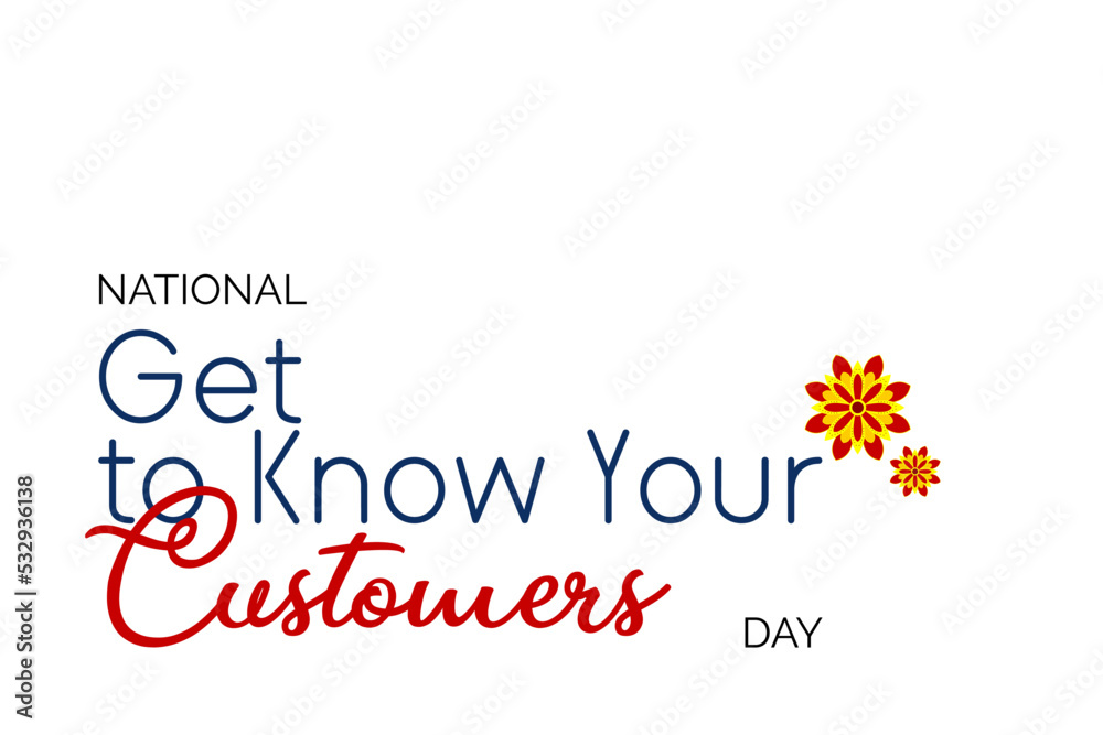 Get to Know Your Customers Day