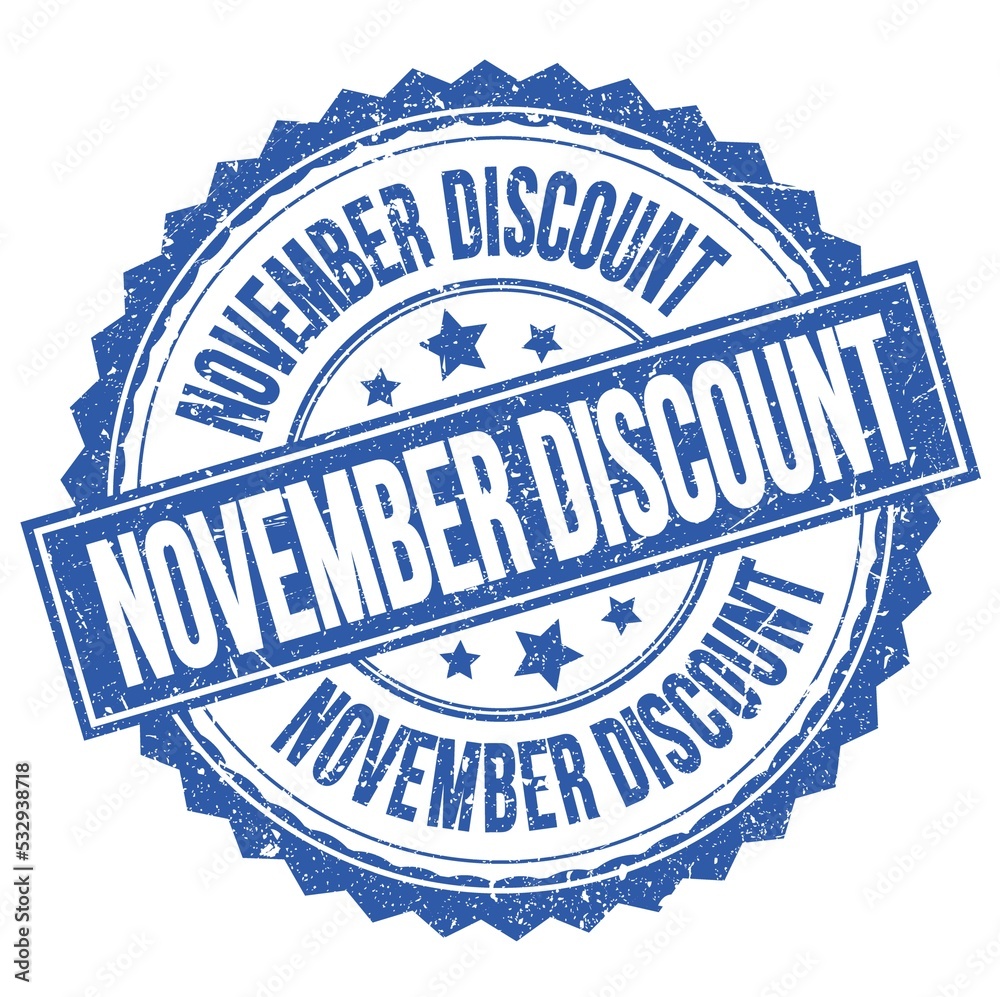 Fototapeta premium NOVEMBER DISCOUNT text on blue round stamp sign