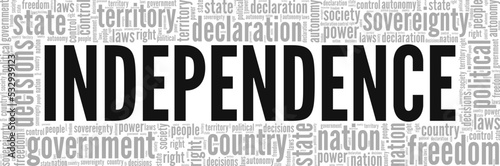 Independence word cloud conceptual design isolated on white background.