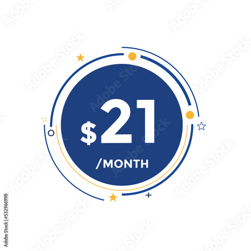 Monthly 21 Dollar price tag or sticker. twenty one dollars sales tag. shopping promotion marketing concept. sale promotion Price Sticker Design
