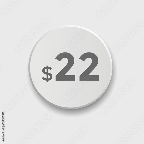 Monthly 22 Dollar price tag or sticker. twenty tow dollars sales tag. shopping promotion marketing concept. sale promotion Price Sticker Design
