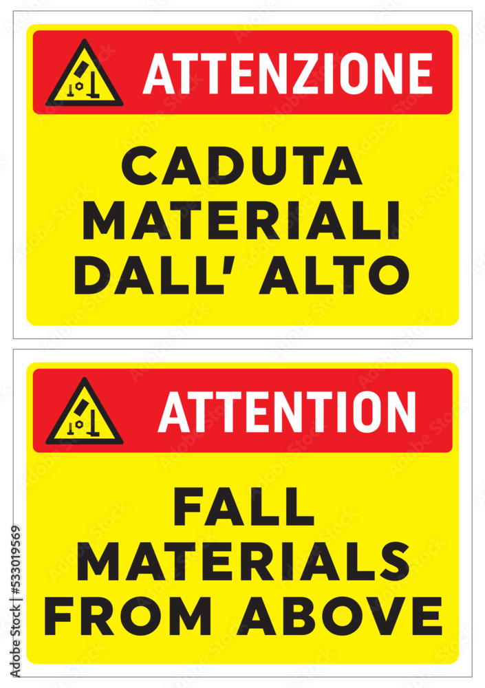 ATTENZIONE Caduta materiali dall'Alto, cartello, edilizia, cantiere, lavori, strada, avviso, segnaletica, ponteggi, edifici, aziende, cantieri, città, palazzi, opere murarie, architettura