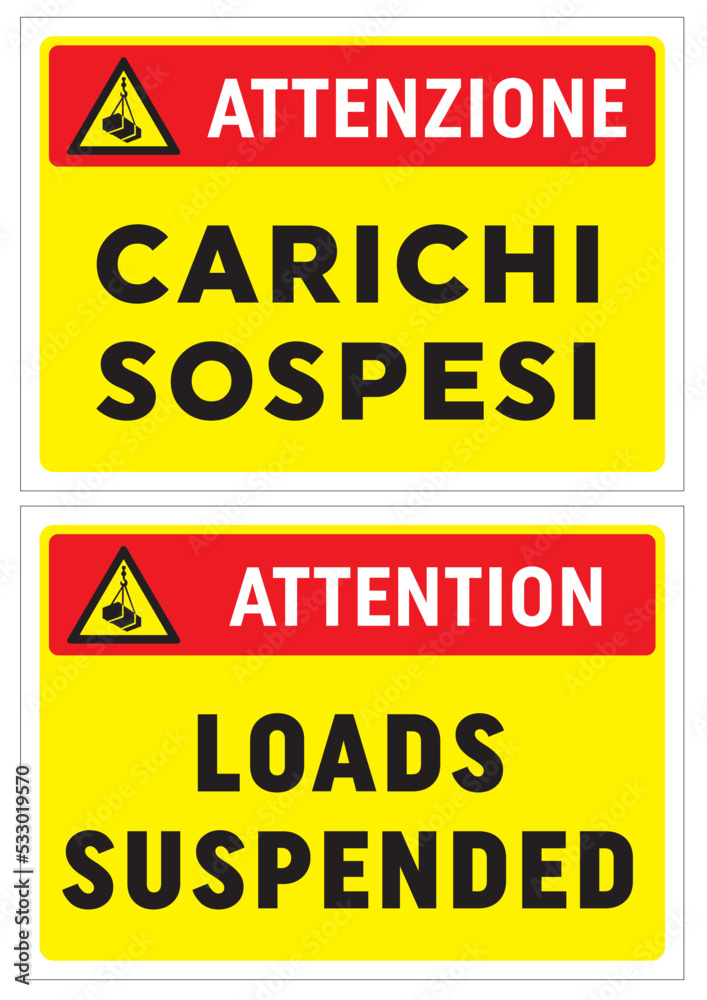 ATTENZIONE Carichi sospesi, cartello, edilizia, cantiere, lavori, strada, avviso, segnaletica, ponteggi, edifici, aziende, cantieri, città, palazzi, opere murarie, architettura