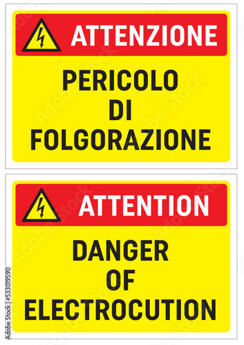 ATTENZIONE Pericolo di Folgorazione, cartello, edilizia, cantiere, lavori, strada, avviso, segnaletica, ponteggi, edifici, aziende, cantieri, città, palazzi, opere murarie, architettura, cabina