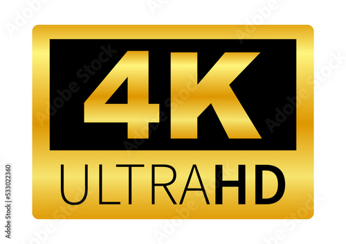 4K Ultra HD label. High technology. LED television display.  illustration photo