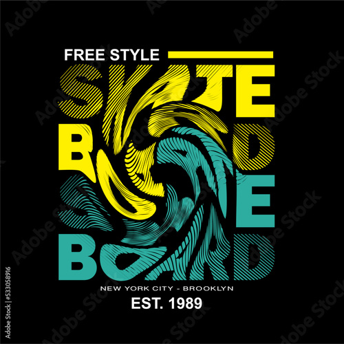 Free style skate board swirl effect design typography, vector design text illustration, sign, t shirt graphics, print.