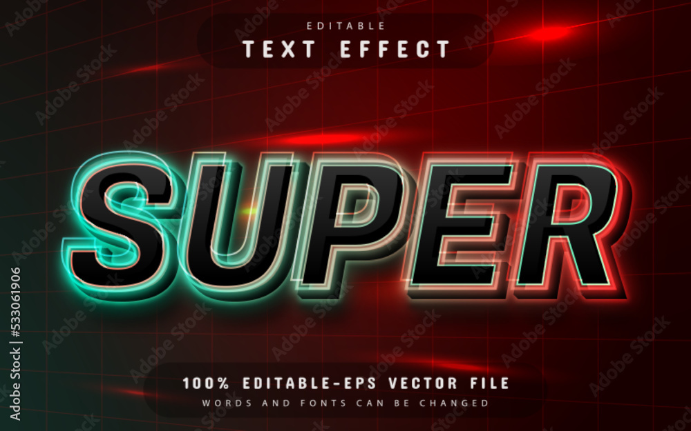 Super neon text effect