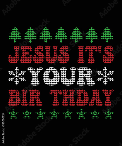 Jesus it's your bir thdry  Retro christmas t shirt design