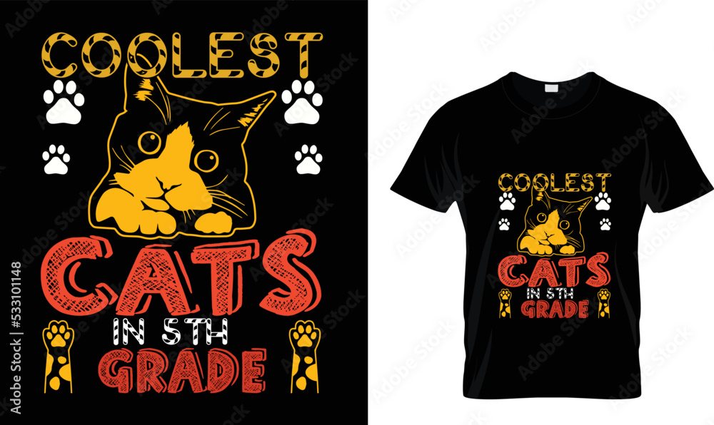 Coolest cats in 5 Th grade T-shirt design template Coolest cats in 5 Th grade T-shirt design template