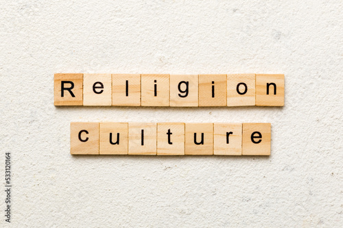 Religion Culture word written on wood block. Religion Culture text on cement table for your desing, concept