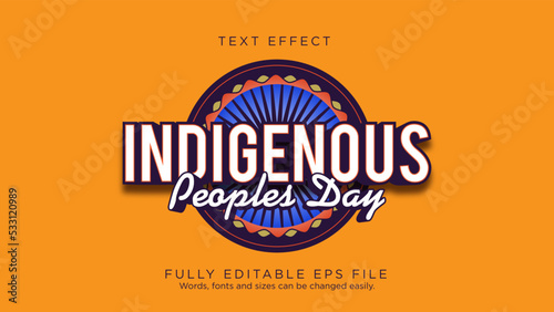 Indigenous Peoples Day Text Effect Font Type Vector Simple Logo Background