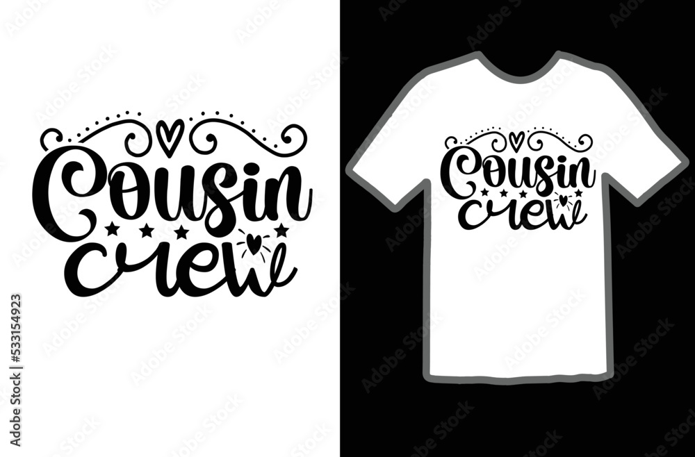 Cousin crew svg design
