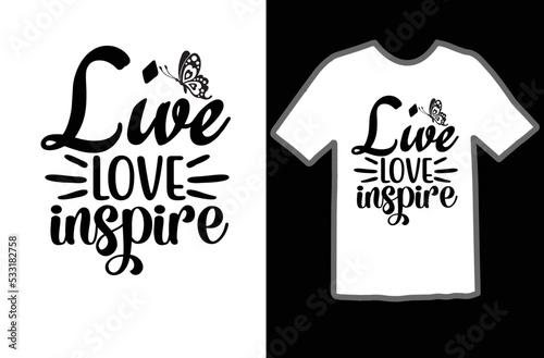 Live love inspire svg design