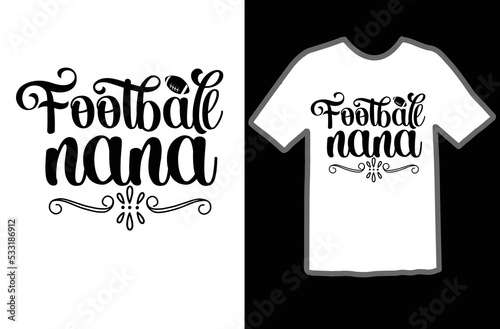 Football nana svg design