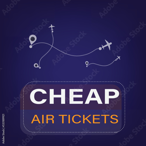 Cheap Air Tickets text on Dark blue Background.
