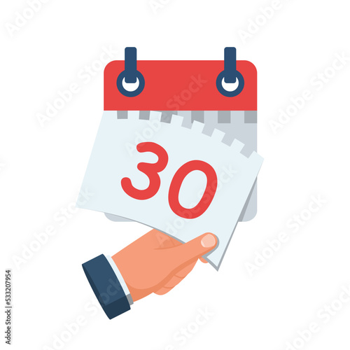 Tear off the calendar sheet. 30 is the date on the calendar. Off date. Deadline concept. Template page. Vector illustration flat design. Isolated on white background.