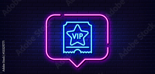 Neon light speech bubble. Vip ticket line icon. Very important person sign. Member club privilege symbol. Neon light background. Vip ticket glow line. Brick wall banner. Vector