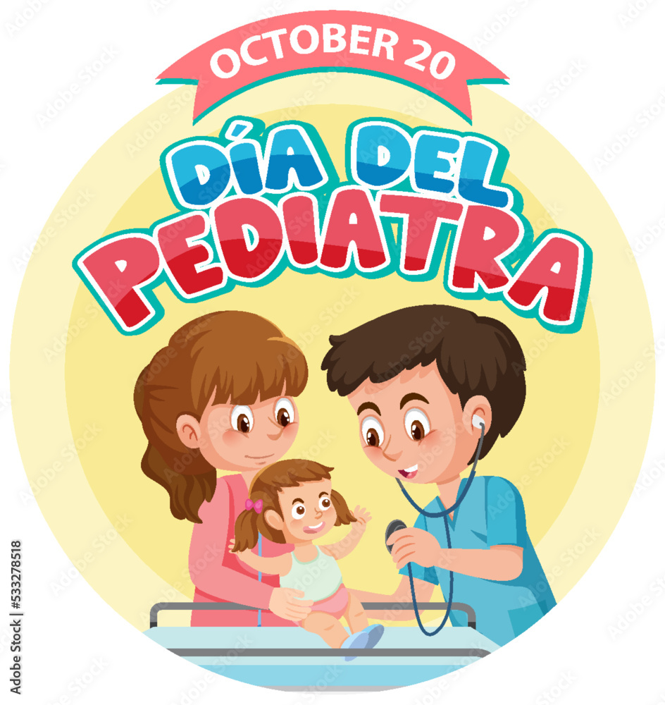 Día del Pediatra text with cartoon character Día del Pediatra text with cartoon character