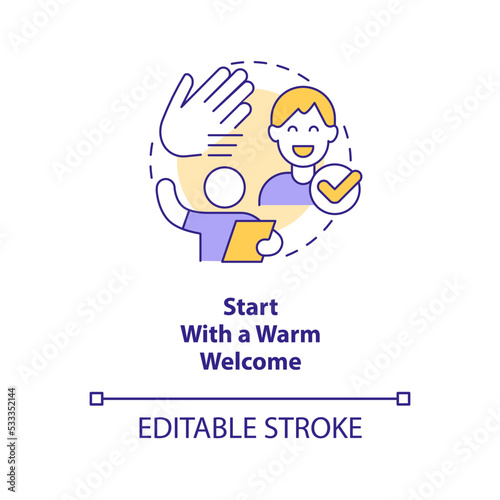 Start with warm welcome concept icon. Practice in hospitality customer service abstract idea thin line illustration. Isolated outline drawing. Editable stroke. Arial, Myriad Pro-Bold fonts used