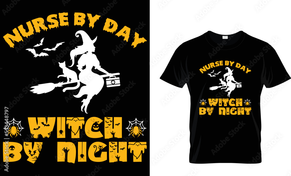 nurse by day witch by night Halloween t shirt design