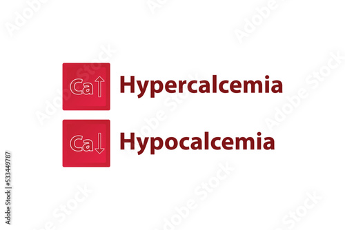 Hypercalcemia and Hypercalcemia – Calcium Ca excess and deficit electrolyte disorder, red and white arrow icon vector illustration