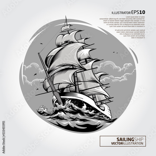 Sailing Ship Vector Illustration. The Illustration a great suitable for Sail application  activities.