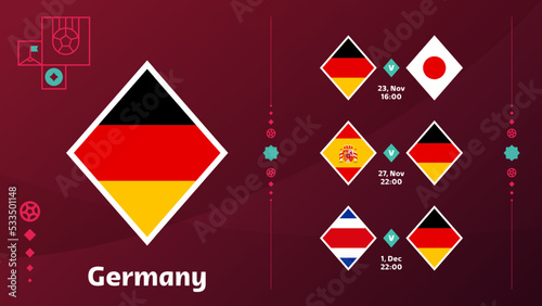 world cup 2022 germany national team Schedule matches in the final stage at the 2022 Football World Championship. Vector illustration of world football 2022 matches.