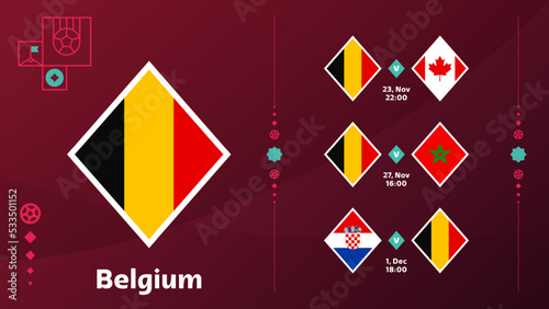 world cup 2022 belgium national team Schedule matches in the final stage at the 2022 Football World Championship. Vector illustration of world football 2022 matches.