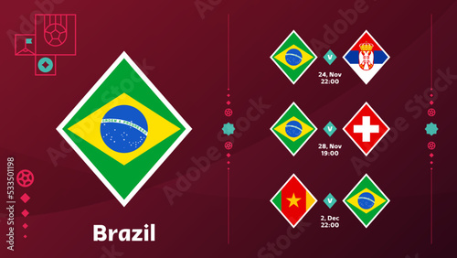 world cup 2022 brazil national team Schedule matches in the final stage at the 2022 Football World Championship. Vector illustration of world football 2022 matches.
