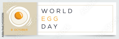 World Egg Day, held on 8 October.