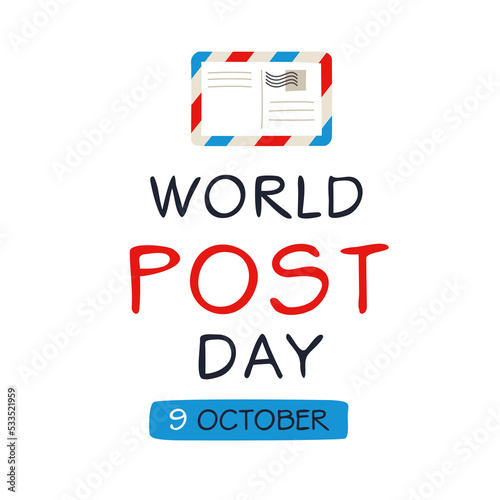 World Post Day, held on 9 October.