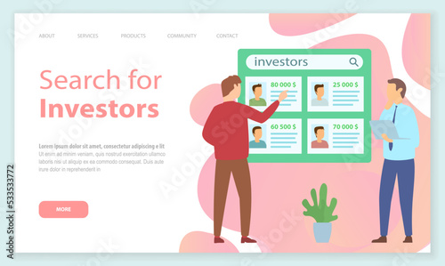 People searching investors for project or startup, choosing candidate from list. Looking for investment opportunity, money visionary, searching for yield, dividend or profit in stock market concept