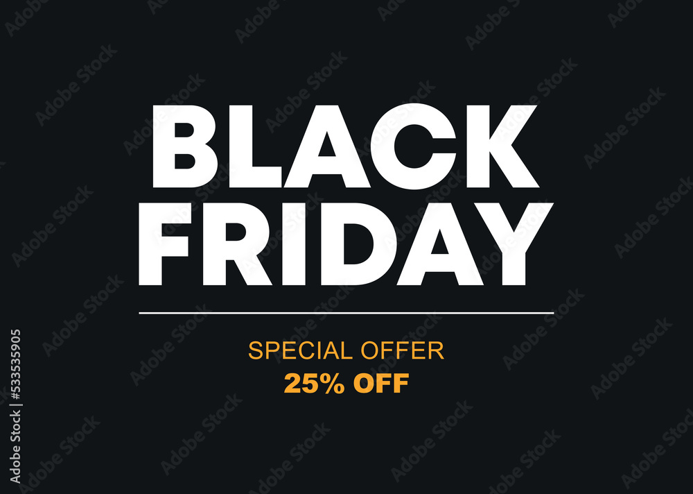 25% off. Special offer Black Friday. Vector illustration discount price. Campaign for retail, store 25% off. Special offer Black Friday. Vector illustration discount price. Campaign for retail, store