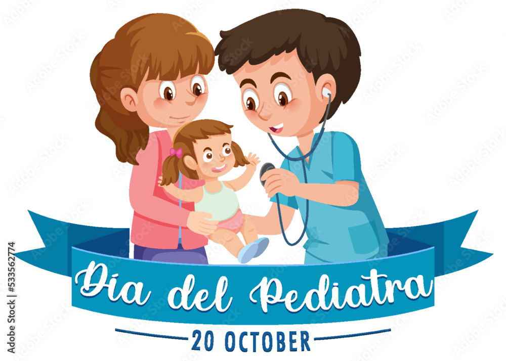 Dia del Pediatra text with cartoon character Dia del Pediatra text with cartoon character