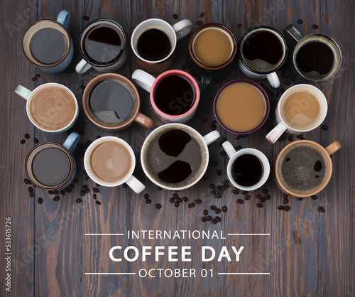 Photographie Many Cups of Coffee and Beans, International Coffee Day concept, October 1