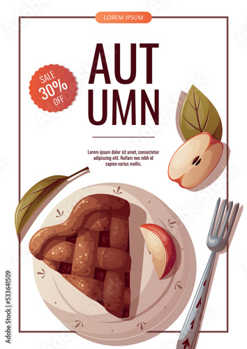 Autumn promo sale flyer with Apple Pie and apples. Autumn, cooking, baking, thanksgiving day concept. Vector illustration. Banner, flyer, advertising, menu, special offer.