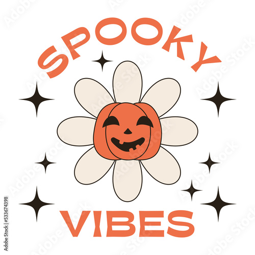 Flower with pumpkin head and inscription spooky vibes. Halloween monster flower. Groovy hippie style illustration