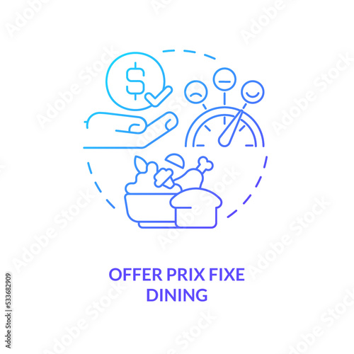 Offer prix fixe dining blue gradient concept icon. Improve restaurant guest satisfaction abstract idea thin line illustration. Fixed price meal. Isolated outline drawing. Myriad Pro-Bold font used