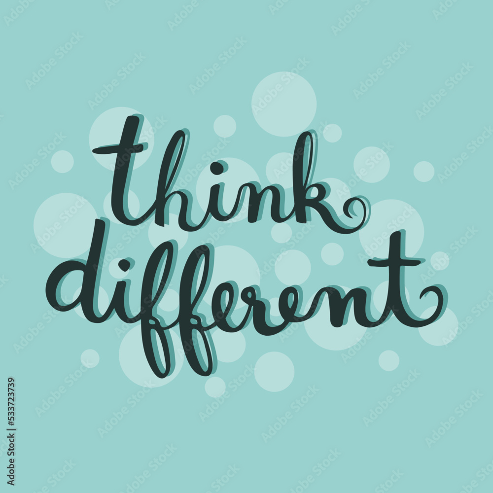 Think different letter in handwriting font style with green background, vector illustration. Think different letter in handwriting font style with green background, vector illustration.