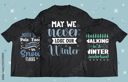 Winter Season typography design for Printing on t shirt . Winter design Vector graphics. Winter SVG Design