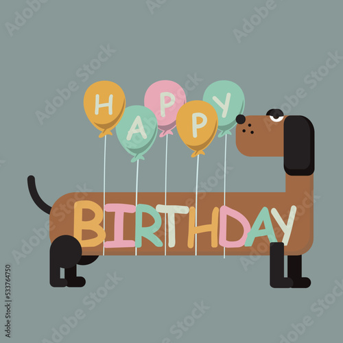 Happy Birthday greeting card with Dachshund Dog and Balloons. Ideal for posters, postcards, invitations, and banners.