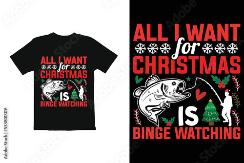 t shirt design with a text. Christmas T shirt Design.  Christmas  day plan binge watching t shirt