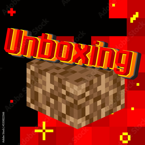 Unboxing. Pixelated word with geometric graphic background. Vector cartoon illustration.