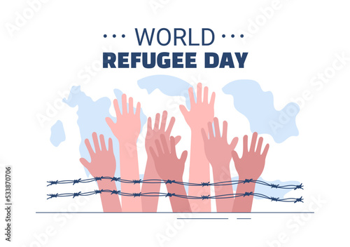 World Refugee Day Template Hand Drawn Cartoon Flat Illustration with Hands, Family and Climb Barbed Wire Fence to Immigrate to Save Place