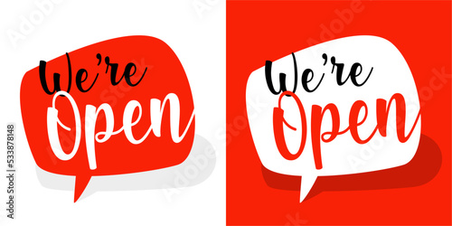 We are open
