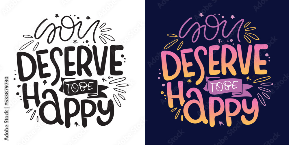 Hand drawn motivation lettering phrase in modern calligraphy style. Inspiration slogan for print and poster design. Vector for t-shirt design