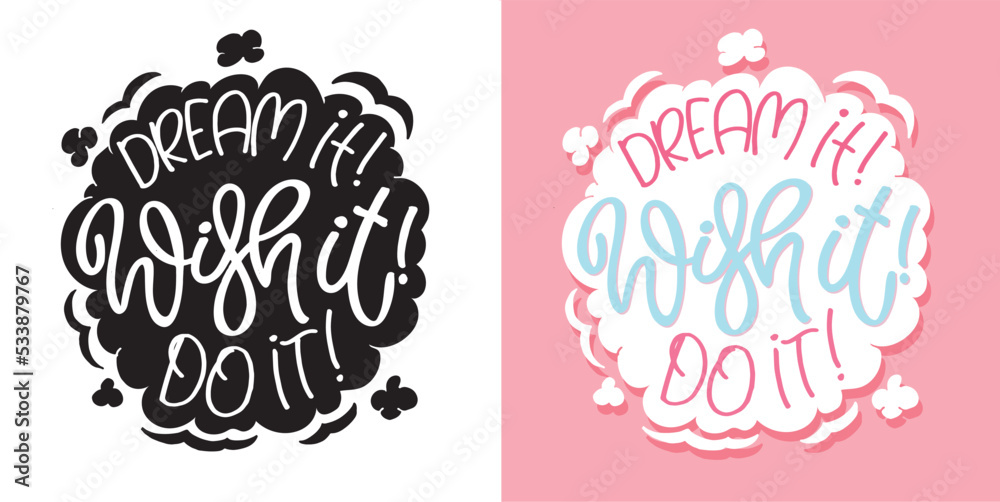 Hand drawn motivation lettering phrase in modern calligraphy style ...