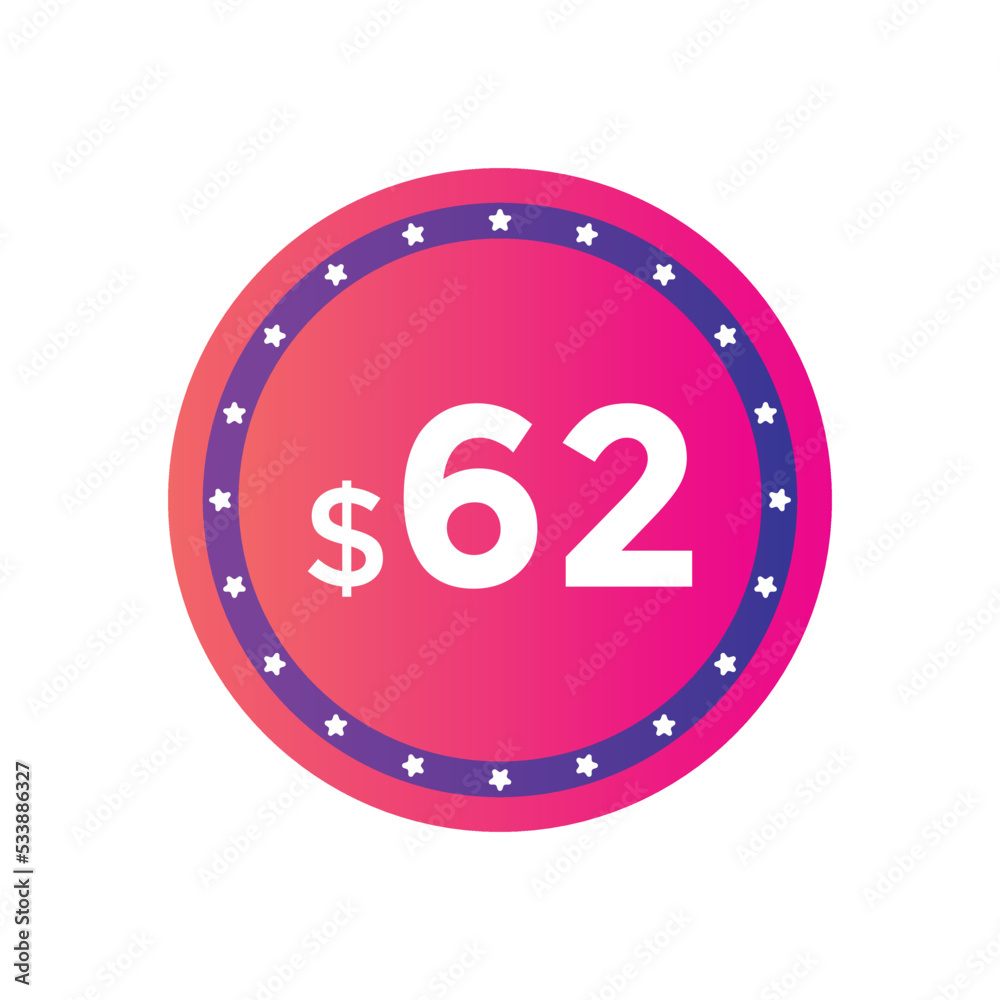 Fototapeta premium Monthly 62 Dollar price tag or sticker. sixty two sales tag. shopping promotion marketing concept. sale promotion Price Sticker Design 